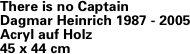 There is no Captain